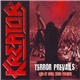 Kreator - Terror Prevails Live At Rock Hard Festival